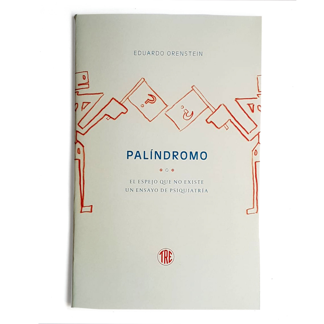 TREmuseo's tweet photo. ¿Y qué tenemos aquí? Otro ensayo del mayor palindromista puro de ambas bandas del Río de la Plata, don Eduardo Orenstein. Esta nueva edición sumada a Palíndromo y Ciencia y Palíndromo y Cábala hacen la terna ideal para el deleite de los teóricos del capicúa literario. https://t.co/D4cVQNqkcf