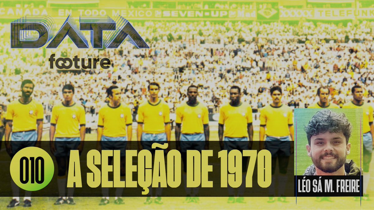 📊 𝐃𝐀𝐓𝐀 𝐅𝐎𝐎𝐓𝐔𝐑𝐄 #𝟏𝟎 | A Seleção de 1970 📊

🇧🇷 No 10° ep, recebemos Léo Sá Freire, Cientista de Dados do Atlético-MG, para tratarmos daquela grande Seleção Brasileira.

🔎 Léo criou uma aplicação para analisar as lendas a partir de mapas e estatísticas avançadas.