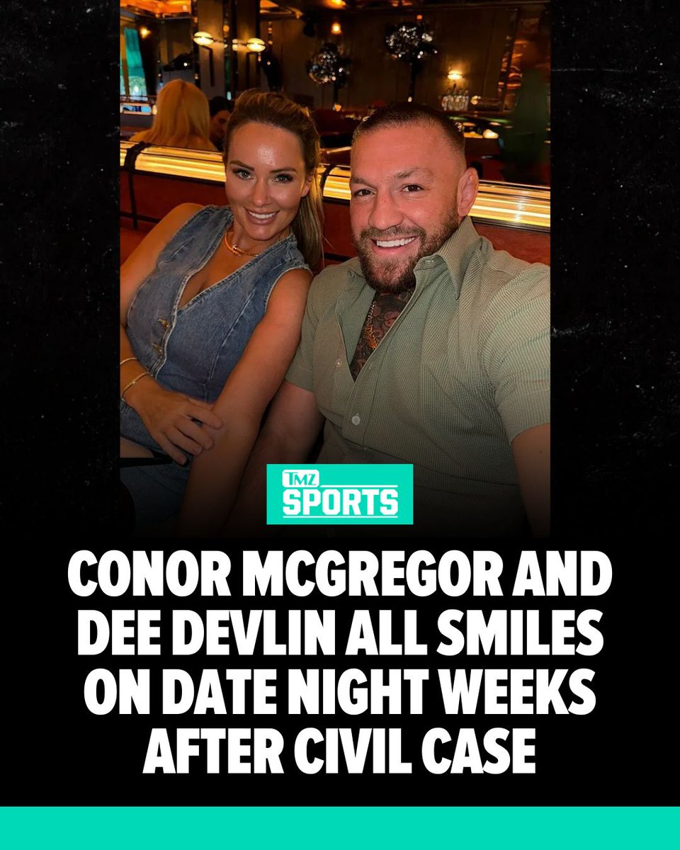 TMZ's tweet photo. #ConorMcGregor and #DeeDevlin put on a united front during a night on the town -- with the #UFC superstar's partner sharing snaps from a romantic date just a few weeks after the conclusion of his civil case. https://t.co/vEO5VJmxdH