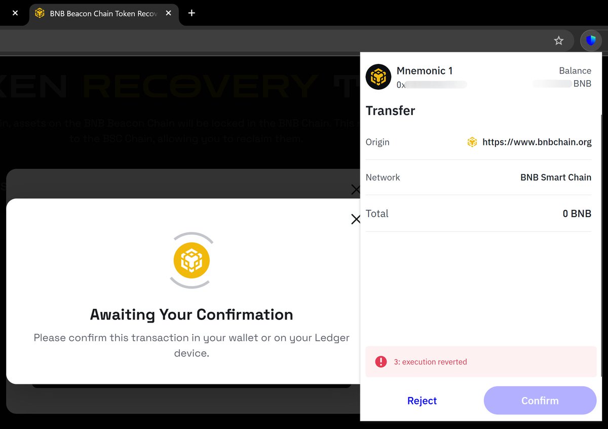vbx2kk's tweet photo. @BNBCHAIN I can't proceed. I get "3: execution reverted" and can not confirm. What to do? 🥺

I am trying to recover my BNB beacon to BSC. @TrustWallet @BNBCHAIN https://t.co/DzXE6zd38w