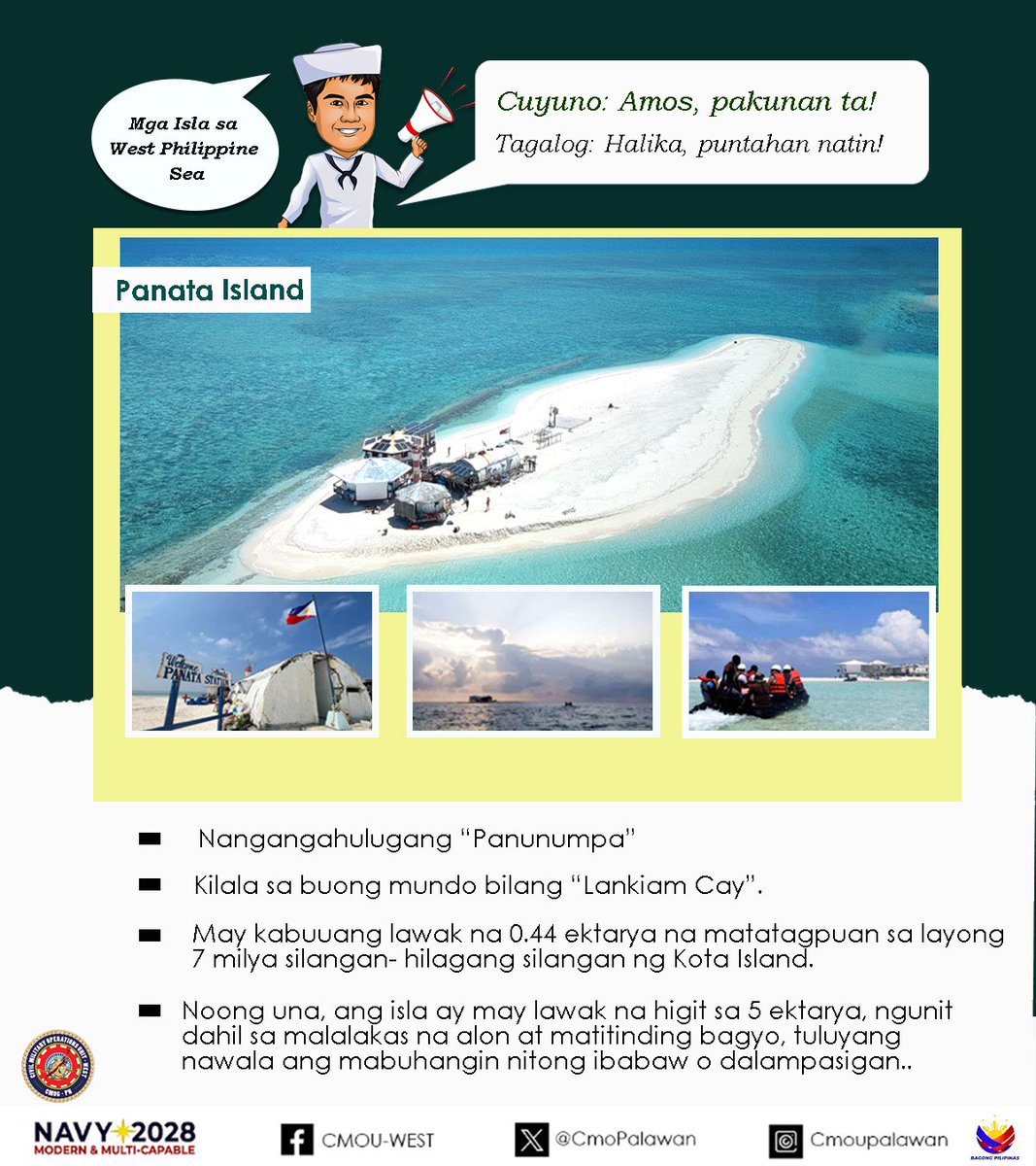 Cuyunon: Amos, pakunan ta!
Tagalog:   Halika, puntahan natin!

Ating alamin ang mga Isla sa West Philippine Sea.

𝐏𝐀𝐍𝐀𝐓𝐀 𝐈𝐒𝐋𝐀𝐍𝐃

#StrongAFPStrongPhilippines
#ModernandMultiCapablePHNavy
#cmouwest
#ProtectingtheSeasSecuringOurFuture
#CMOGPN