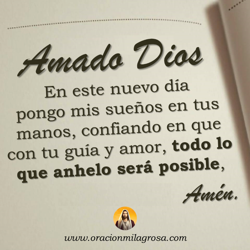 oracion_milagro's tweet photo. AMADO DIOS, POR FAVOR AYÚDAME A ALCANZAR MIS SUEÑOS: Haz esta oración para poner tus anhelos en las manos de DIOS y pídele que te dé la fuerza y la sabiduría necesaria para alcanzar tus sueños y salir adelante en éxito y prosperidad.

Haz esta oración en: https://t.co/bYu7cBlNyg