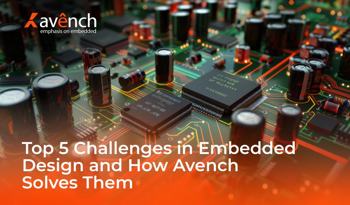 avench_systems's tweet image. Avench Systems leads in embedded design with innovation, quality, and reliability. Ready to bring your ideas to life? Visit their website today!

To Read More, Click On This Link: avench.com/iot/top-5-chal…

#EmbeddedDesign #Innovation #TechnologySolutions #AvenchSystems