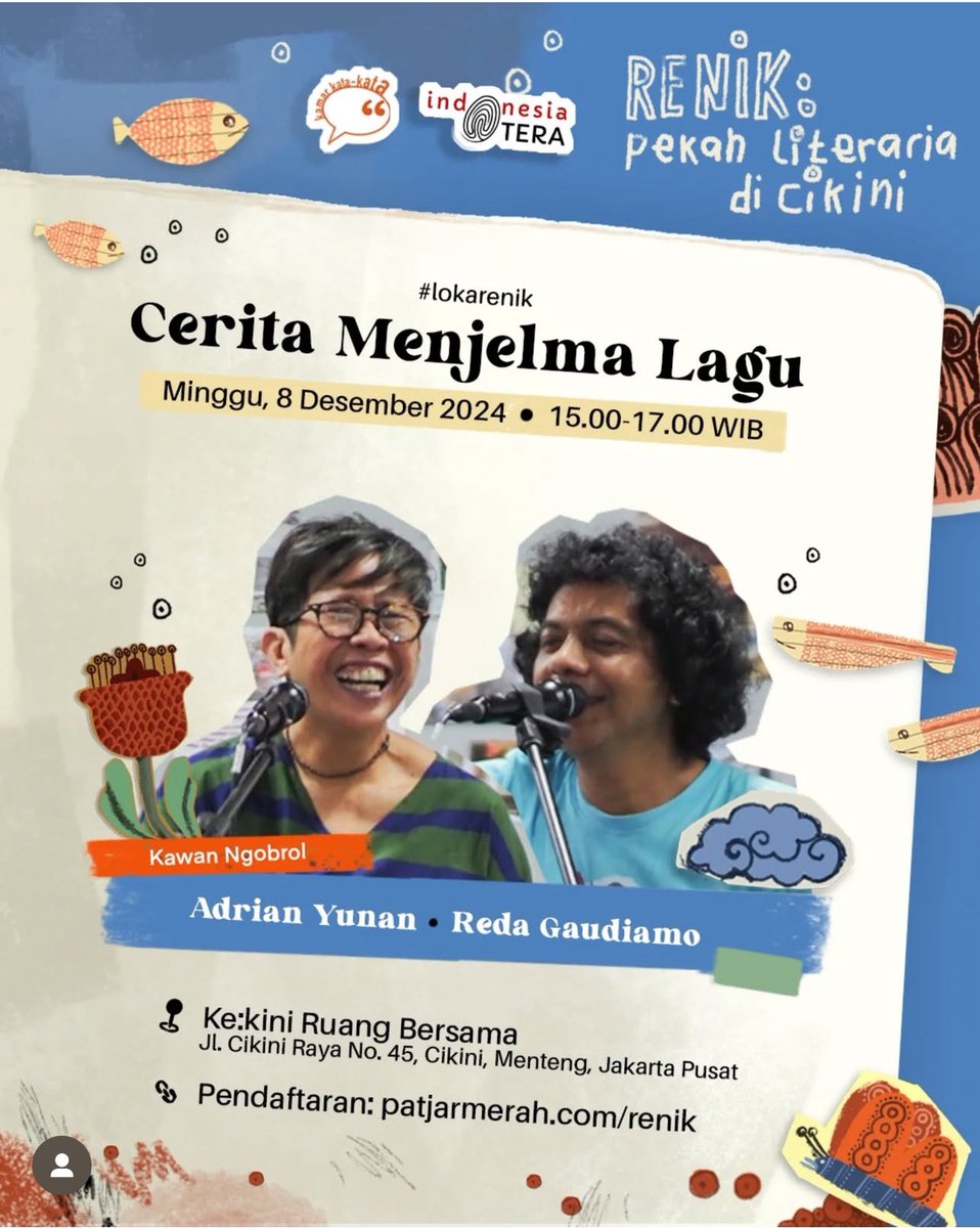 RedaGaudiamo's tweet photo. Mari datang, ikut berbagi cerita, dan bikin lagu bersama kami di #RENIK pekanliteraria di Cikini, 08.12.2024 👉🏼👉🏼daftar segera di https://t.co/Dm2WxB6YLC https://t.co/pncuIRjfbN