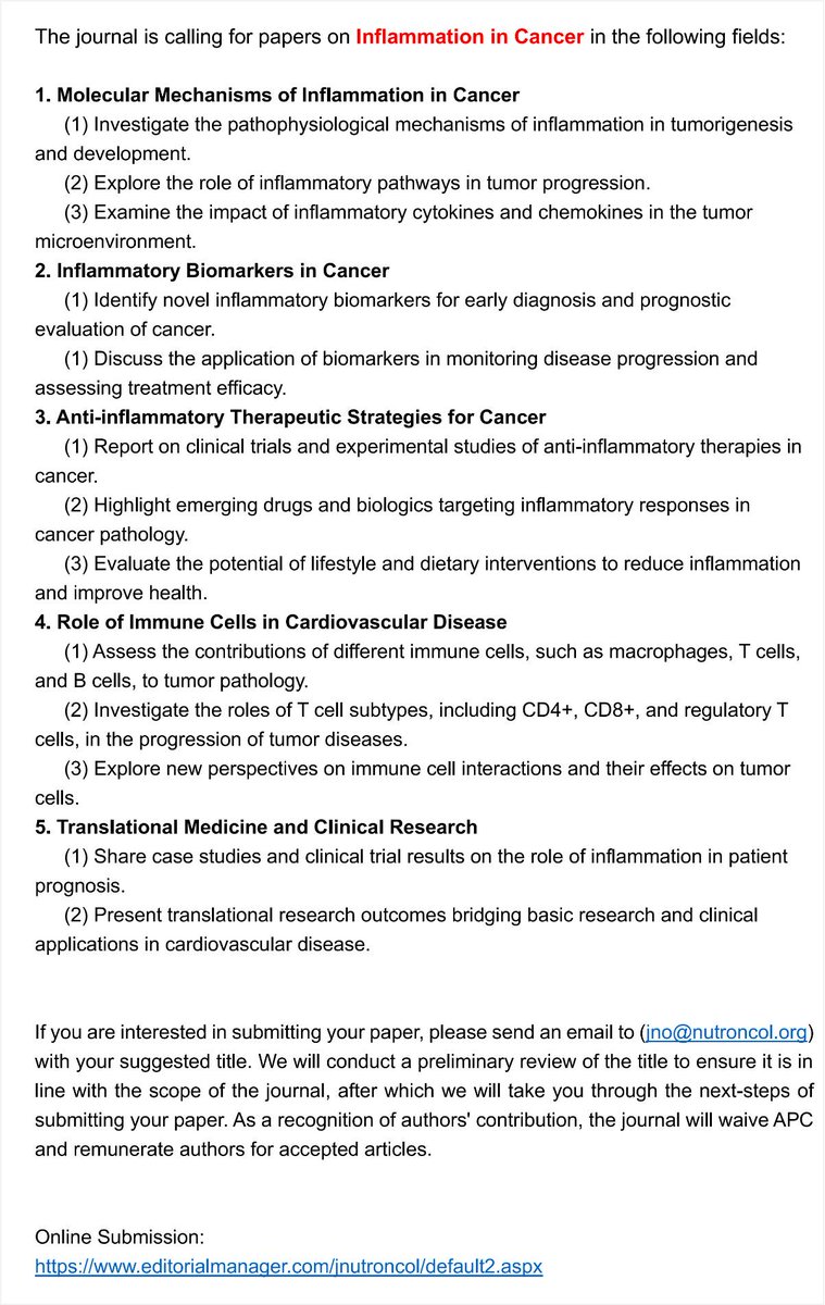 JNOjournal's tweet photo. Call for Papers
Journal of Nutritional Oncology (JNO) – Special Issue on Inflammation in Cancer
Submit your research on the role of inflammation, biomarkers for diagnosis, and anti-inflammatory therapies in cancer.
#inflammation #Cancer 
https://t.co/p9tqAORKoh https://t.co/bxVhqPS4Ji