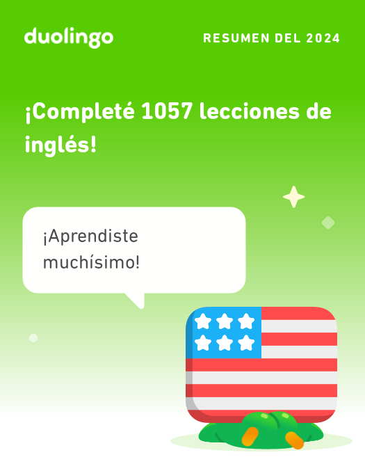 ¡Mira todo lo que aprendí en Duolingo este 2024! #Duolingo365