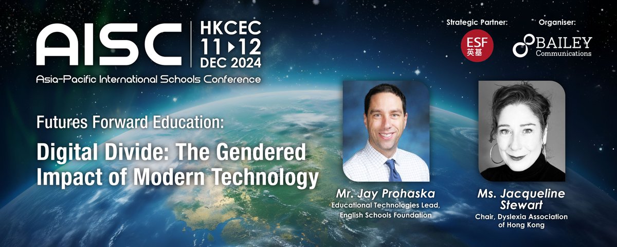 AISC is excited to feature Jay Prohaska, Educational Technologies Lead, ESF and Jacqueline Stewart, Chair, Dyslexia Association of Hong Kong, to present “Digital Divide: The Gendered Impact of Modern Technology”
Register now:
aisc.com.hk/event/registra…