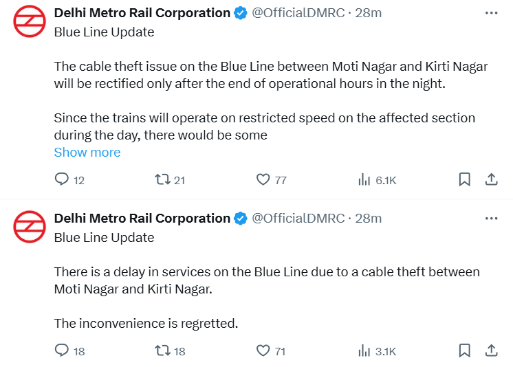 ANI's tweet photo. DMRC (Delhi Metro Rail Corporation) tweets, "There is a delay in services on the Blue Line due to a cable theft between Moti Nagar and Kirti Nagar...The cable theft issue on the Blue Line between Moti Nagar and Kirti Nagar will be rectified only after the end of operational hours in the night. Since the trains will operate on restricted speed on the affected section during the day, there would be some delay in services...|