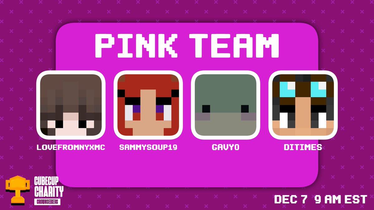 CubeCupEvent's tweet photo. >PINK TEAM<
@LovefromNyx @Sammy_Soup19 @0gavy @Timeslimesy 

Watch them compete during CubeCup Charity [CROWNSEEKERS] on Dec 7, 10 AM EST https://t.co/ftHmCYWnKt