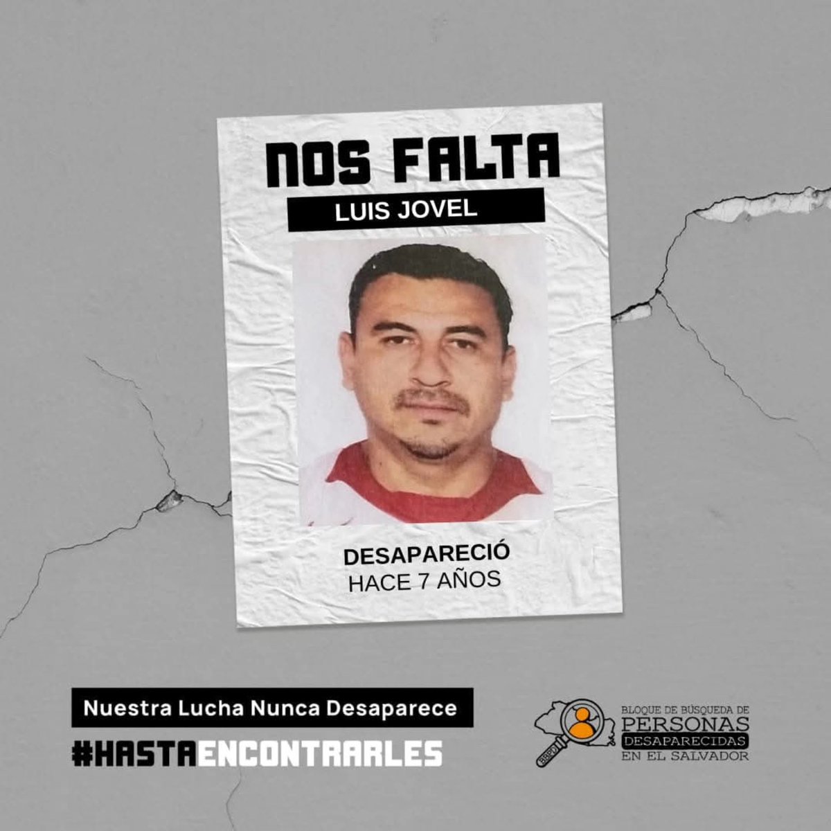 bdebusquedasv's tweet photo. 🚨 🕘 Son las 9 pm del 4 de diciembre de 2024, hora de recordar que nos faltan muchos seres queridos. Nos falta Luis Jovel, de 44 años, desaparecido hace 94 meses. Nuestra lucha no desaparece #HastaEncontrarles
#HistoriasDeVida #BBPD #PorLosQueNosFaltan https://t.co/5Ux50cYTEX