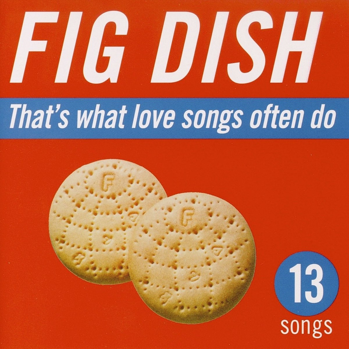 Forgot90s's tweet image. Forgotten 90s Album Of The Day:

Fig Dish - That’s What Love Songs Often Do (1994)