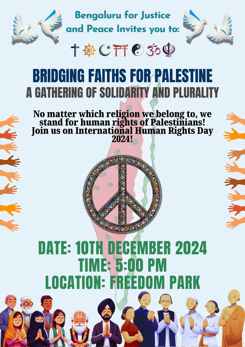 United by shared humanism and conscience, leaders and followers of different faith are coming together in Bangalore on 10th Dec - International Human Rights Day - to stand in solidarity with the Palestinian people. We invite you to join us in solidarity.