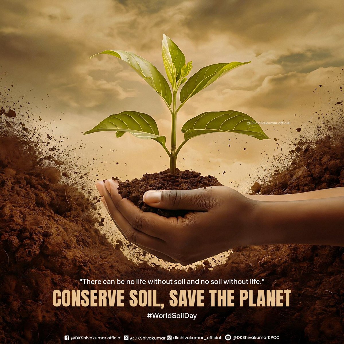 DKShivakumar's tweet photo. Soil is the foundation of all life and it is imperative that we preserve and enrich its health for the future generations.

On #WorldSoilDay, let us join hands to promote the adoption of sustainable soil management practices aimed at improving soil health, reducing pollution and erosion.