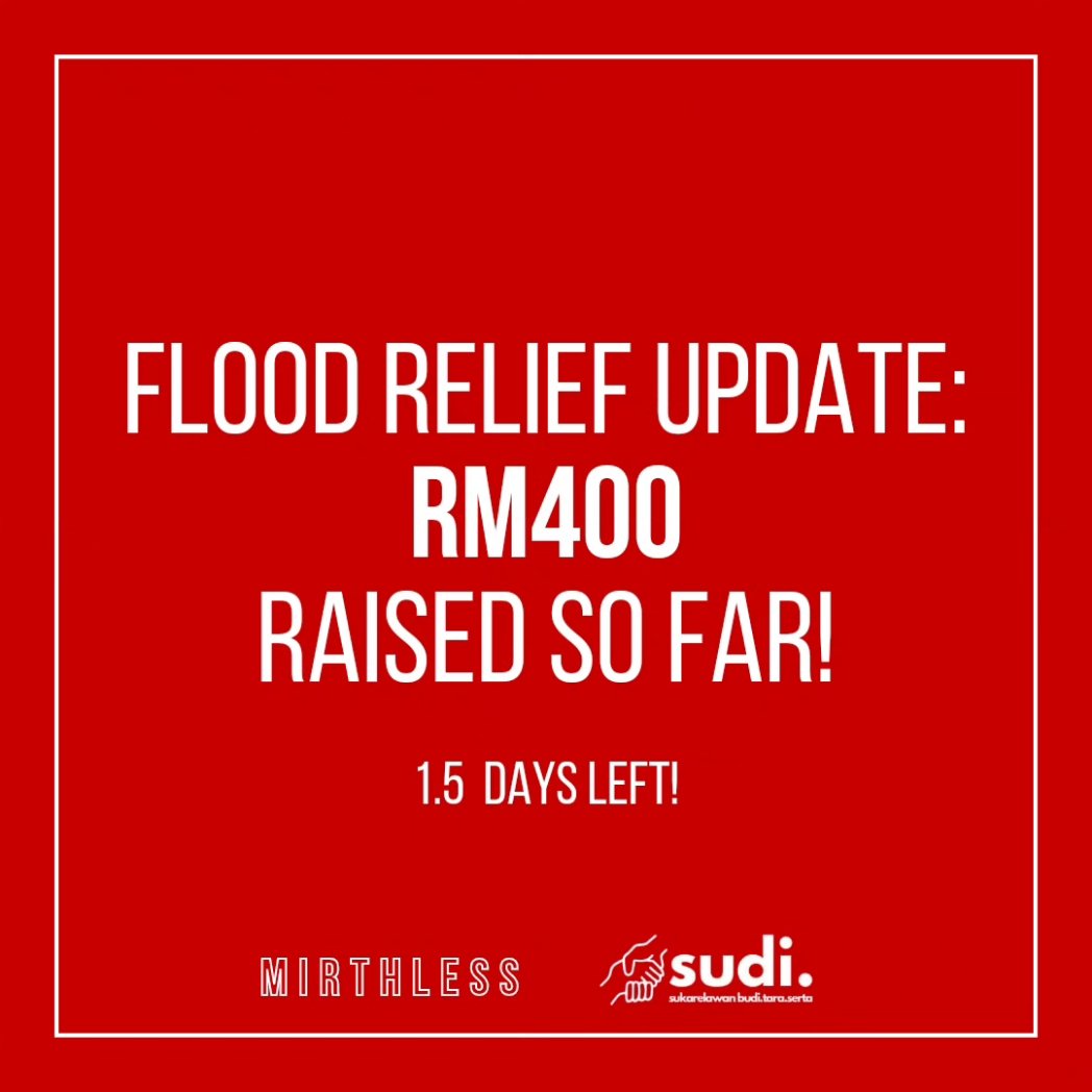mirthlesskl's tweet photo. Thank you to everyone who's supported us so far, but we still have a long way to go.

We’ve got 1.5 days left to make a real impact for Kelantan flood victims.

Every RM counts.

Maybank: 1645 8407 0604 (Fayyadh)

DM us or @fayyadhjaafar after donating. https://t.co/EDPKLOU873
