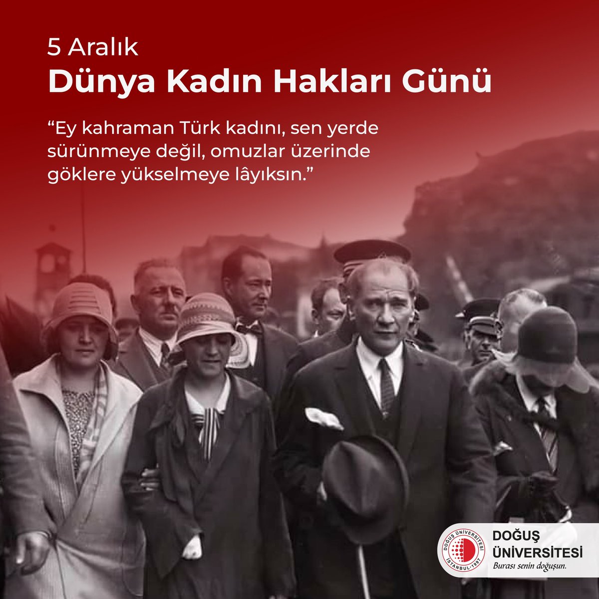 5 Aralık 1934’te, Mustafa Kemal Atatürk’ün önderliğinde Türk kadını, birçok ülkeye örnek olarak seçme ve seçilme hakkına kavuştu. Bu tarihi adım, kadınların toplumsal eşitlik mücadelesinde bir dönüm noktasıdır ve bu miras hepimiz için ilham kaynağıdır. 

#KadınHaklarıGünü