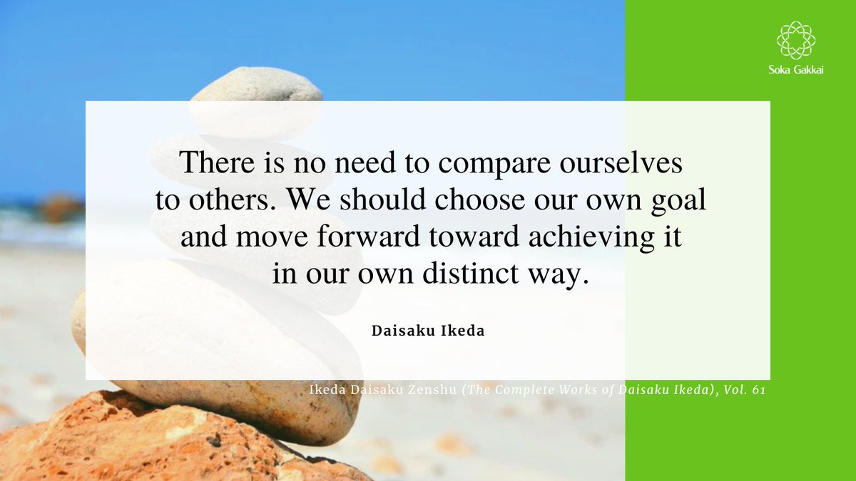 daisakuikeda_of's tweet photo. “The sweetness of a life well lived can only be savored when our life has a great purpose. That purpose, that goal, is our own. There is no need to compare ourselves to others. We should choose our own goal and move forward toward achieving it in our own distinct way.”
[Ikeda Daisaku Zenshu (𝘛𝘩𝘦 𝘊𝘰𝘮𝘱𝘭𝘦𝘵𝘦 𝘞𝘰𝘳𝘬𝘴 𝘰𝘧 𝘋𝘢𝘪𝘴𝘢𝘬𝘶 𝘐𝘬𝘦𝘥𝘢), 𝘝𝘰𝘭. 61]
https://t.co/XfkVCSKBNY
#daisakuikedaquotes #dailyencouragementquotes