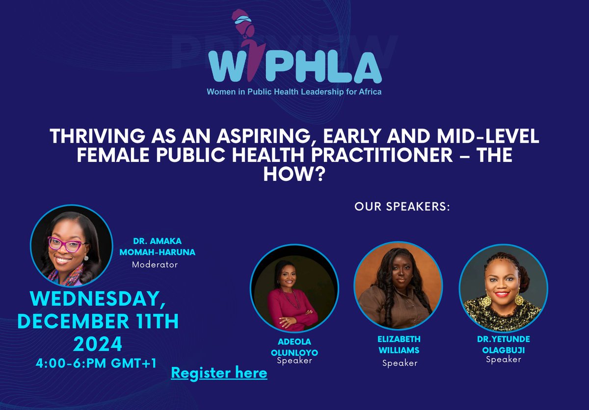WIPHLAFRICA's tweet photo. Calling all women in public health practice! Register here: https://t.co/79ZO4jeskg https://t.co/SLxCRjFL6g