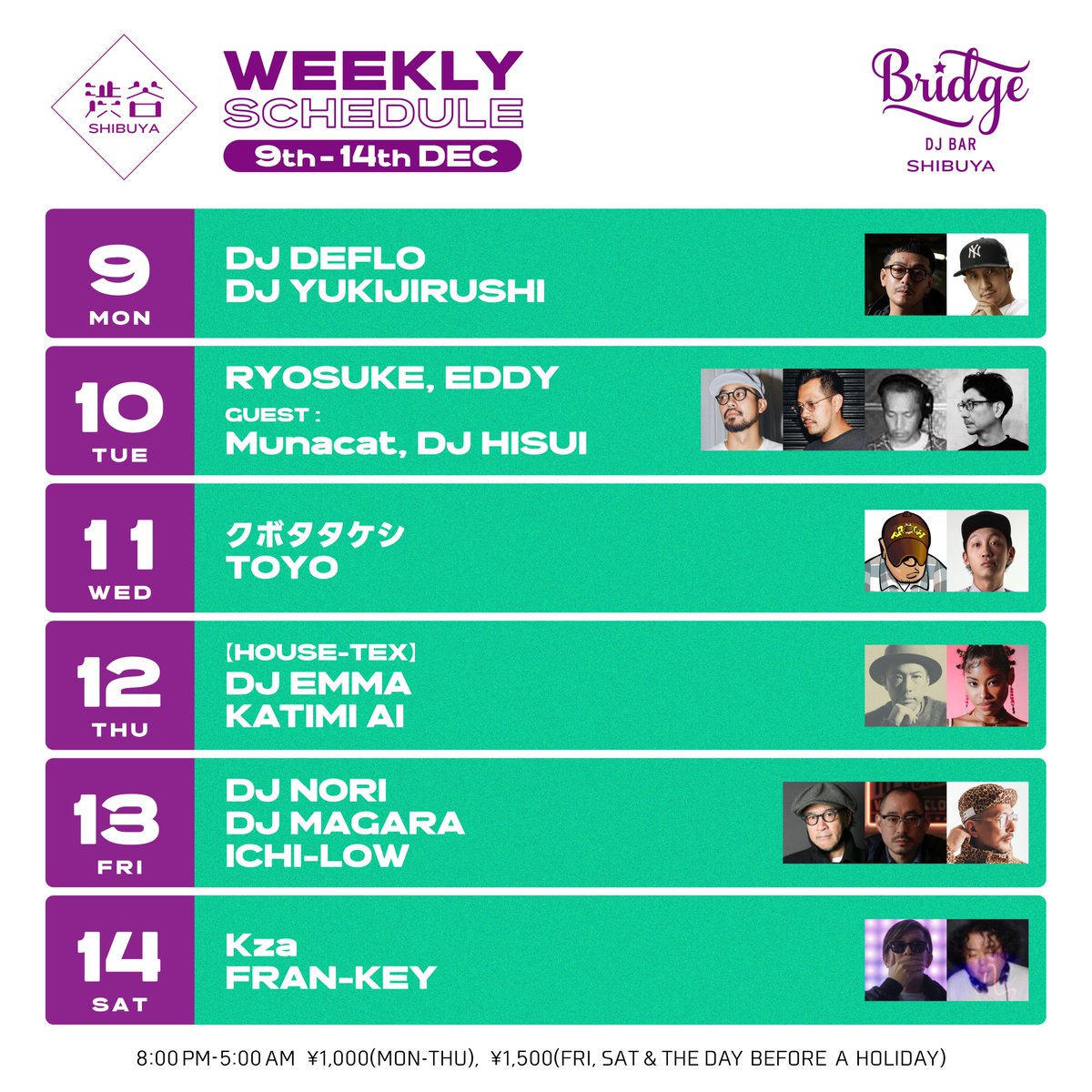 djbarbridge's tweet photo. 【Bridge SHIBUYA / SHINJUKUの来週のスケジュール】
Bridge、WREP、ENTERは出入り自由！ (※金土・祝前日はENTERのみ＋500円)
https://t.co/p0r1NoLhtD
https://t.co/2i23pfLeiA
@ICHILOW @teraxfuji6 @abiuabiuu @dubyama @SUNGA_EEZEE @Firoshi1 @YOholeAN @sbt_s @DJ_KENGO https://t.co/CBhmfzF348