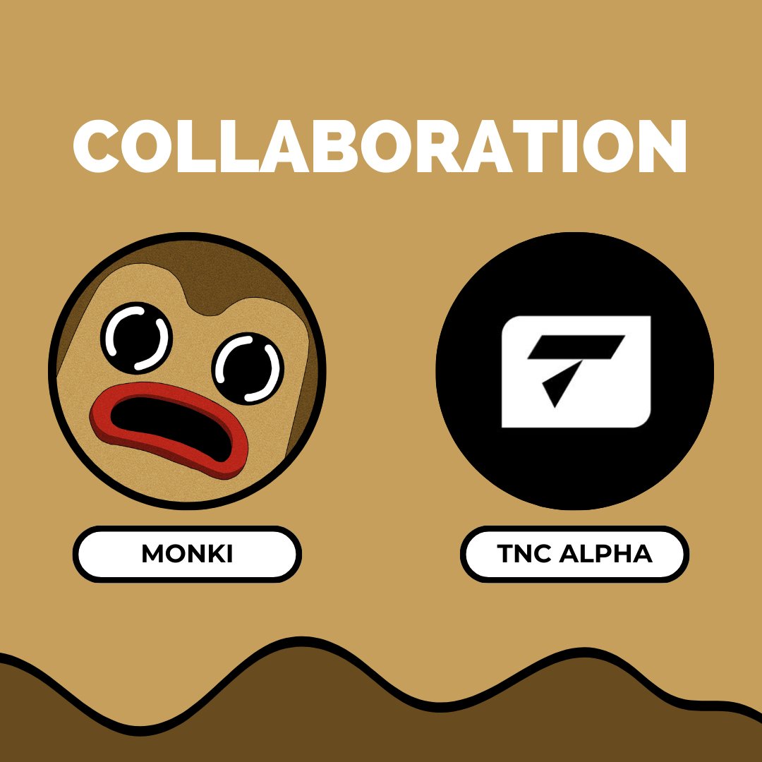 We are thrilled to announce that we will be collaborating with <a href="/monkidotfun/">Monki</a> 

We will provide whitelist spots to our members 

Join our discord and follow <a href="/monkidotfun/">Monki</a> for upcoming project announcements!

TNC4Life!