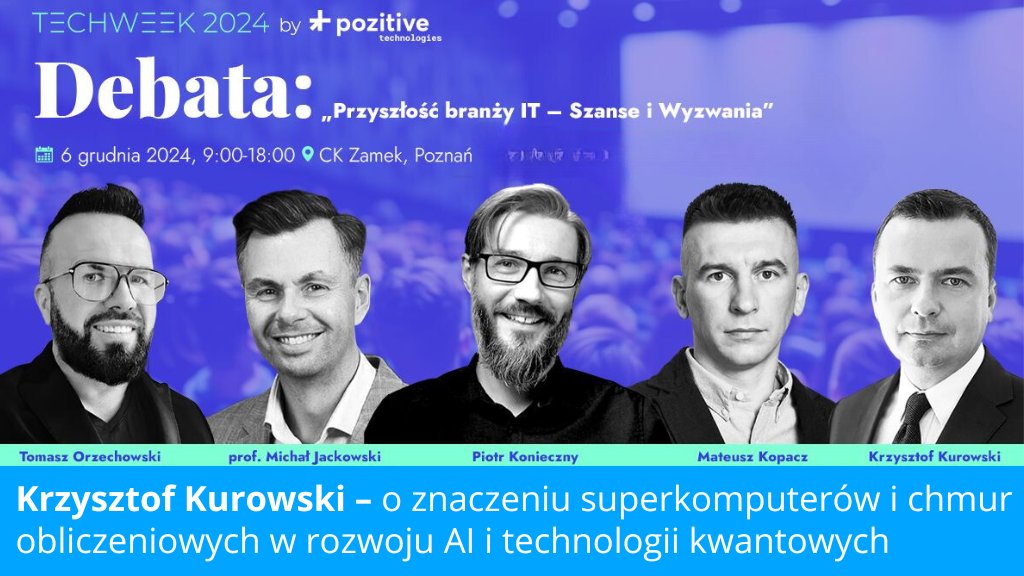 PCSS (@pcss_psnc) on Twitter photo 6.12. o godz. 16.15, w <a href="/CKZamek/">CK Zamek Poznań</a> podczas <a href="/pozitivetech/">pozitive technologies</a>, Krzysztof Kurowski, Kierownik Działu Technologii Kwantowych #PCSS opowie o superkomputerach i chmurach obliczeniowych w przyspieszeniu rozwoju AI i technologii kwantowych.
#techweek #poziivetechnologies #supercomputing 6.12. o godz. 16.15, w <a href="/CKZamek/">CK Zamek Poznań</a> podczas <a href="/pozitivetech/">pozitive technologies</a>, Krzysztof Kurowski, Kierownik Działu Technologii Kwantowych #PCSS opowie o superkomputerach i chmurach obliczeniowych w przyspieszeniu rozwoju AI i technologii kwantowych.
#techweek #poziivetechnologies #supercomputing