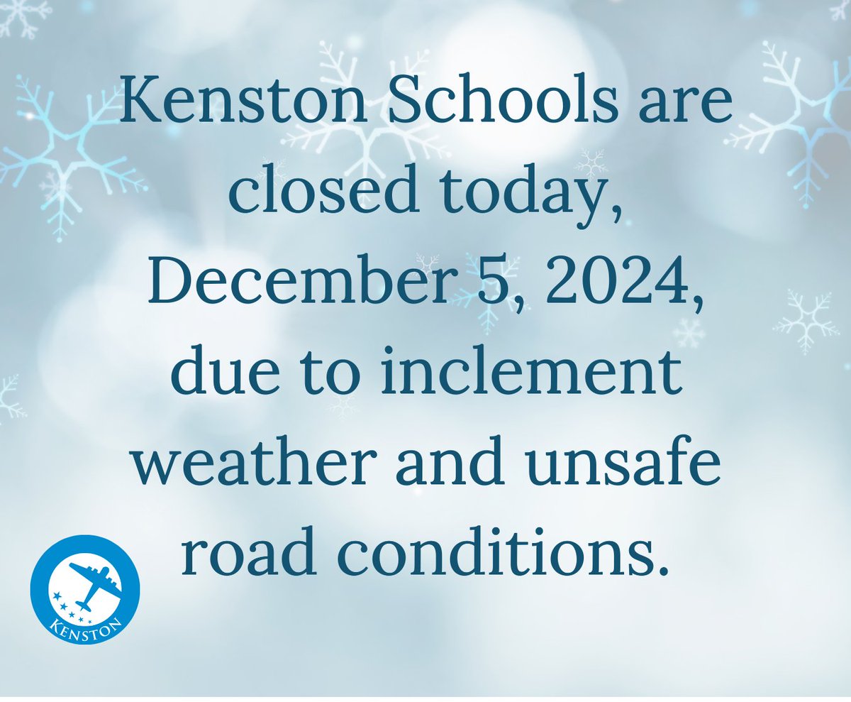 Kenston Schools are closed today, December 5, 2024, due to inclement weather and unsafe road conditions. #KenstonSchools