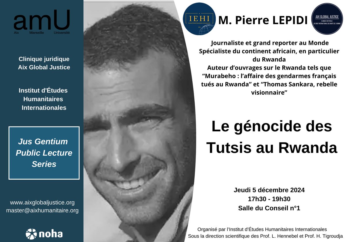 <a href="/AixHumanitaire/">Aix Humanitaire</a> et <a href="/AixLegalClinic/">Aix Global Justice</a> vous invitent à une nouvelle #conférence #JusGentium avec  M. Pierre Lepidi,  jeudi 5 décembre, à partir de 17h30, à la Salle du Conseil n'1

<a href="/LudoHennebel/">Ludovic Hennebel</a> <a href="/HeleneTigroudja/">Hélène Tigroudja</a>