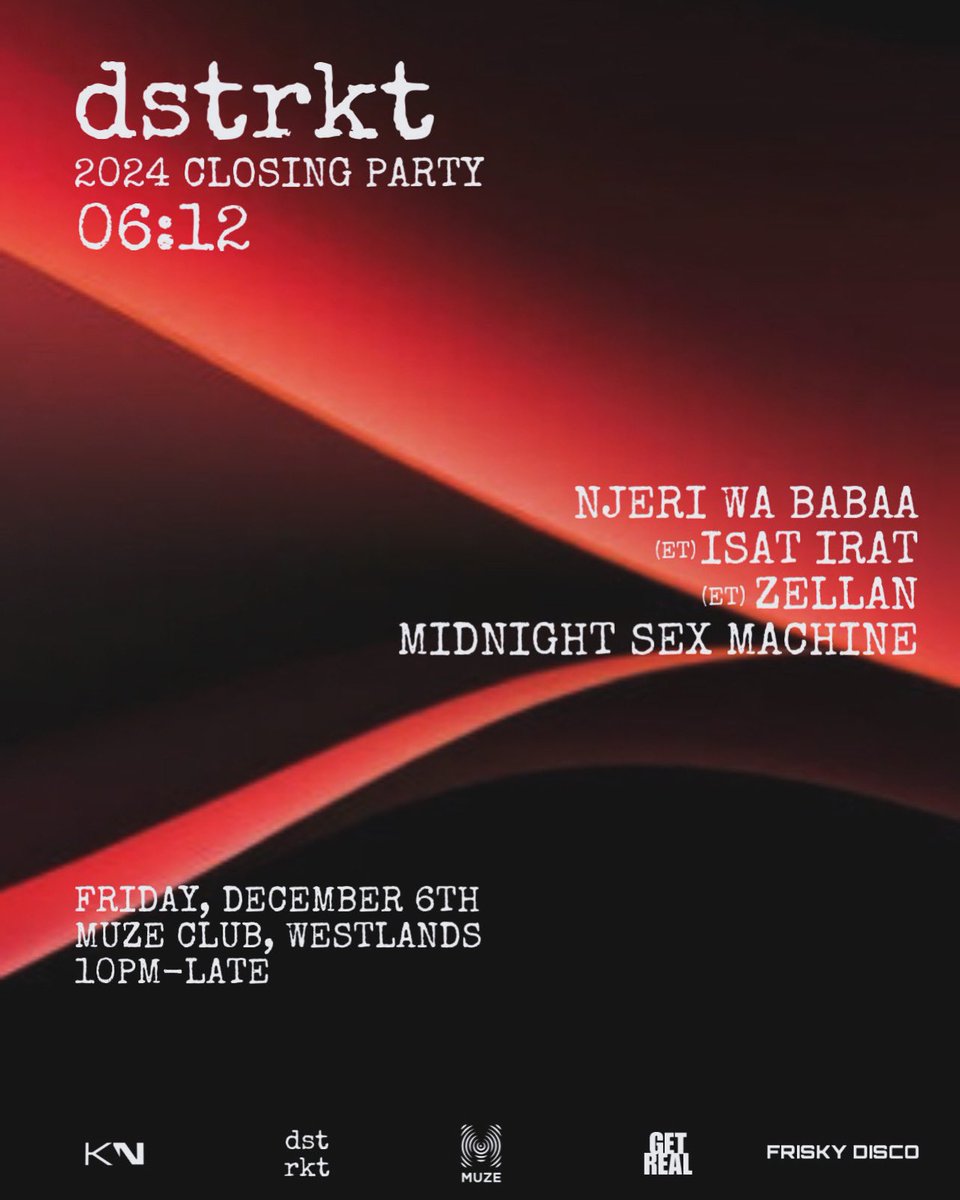 This Friday, closing party of 2024 with <a href="/dstrktke/">dstrkt.ke</a> • Special guests from Ethiopia with the Oontz. Njeri Wa Babaa &amp; MSM with the Groove! Tickets: dstrkt.hustlesasa.shop