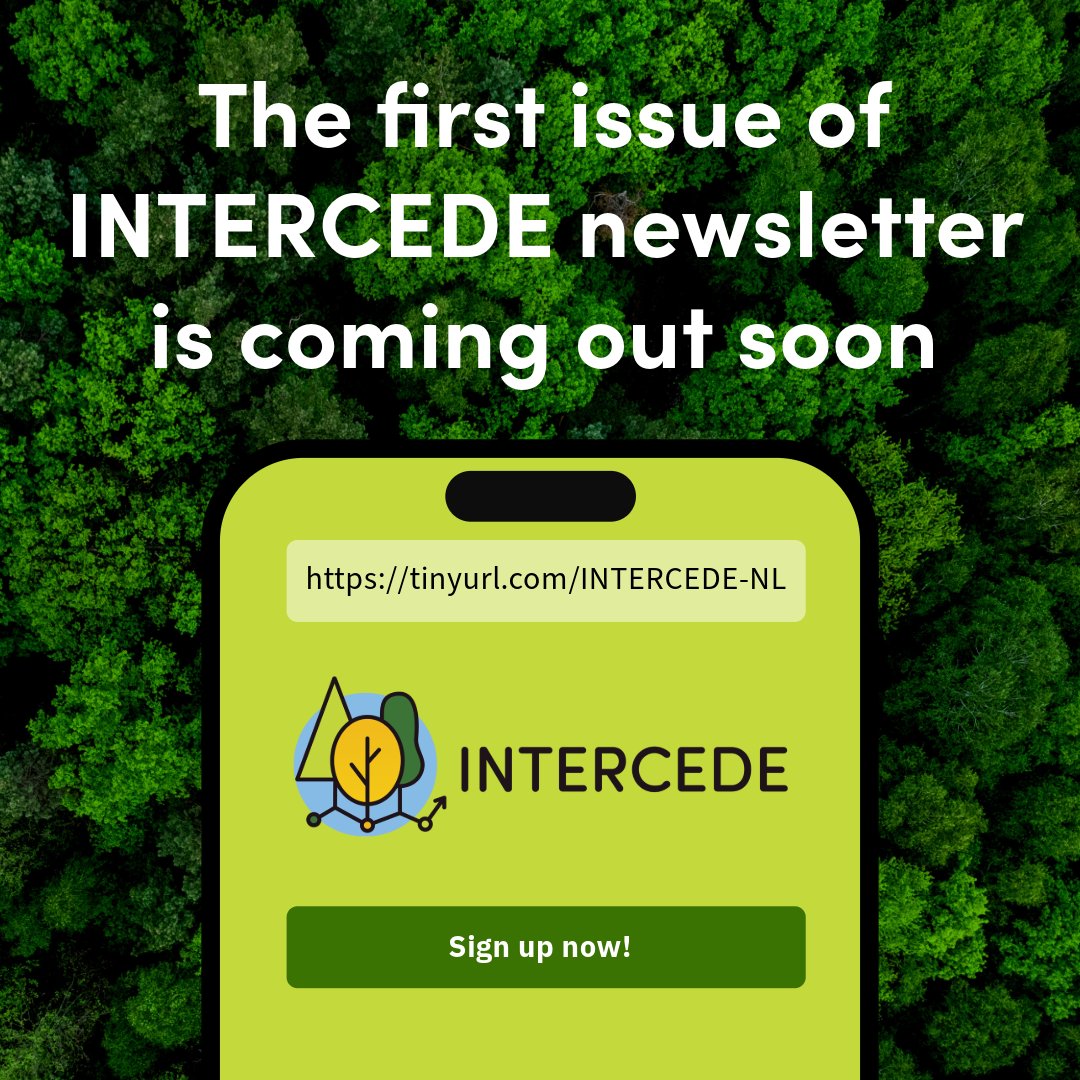Interested in what #INTERCEDE is doing for Forest #EcosystemServices (FES)?

Receive all the latest news on #innovations for #FES straight to your inbox!

The first issue is coming out soon: sign-up now 📬

➡️ tinyurl.com/INTERCEDE-NL