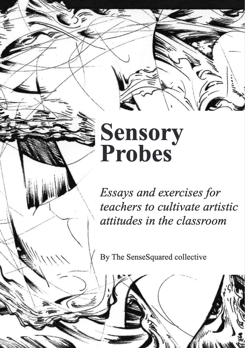 Join the book launch of 'Sensory Probes: Essays and Exercises for Teachers to Cultivate Artistic Attitudes in the Classroom' by The SenseSquared collective, edited by Anna Harris!

📅11 December, 15:00-17:00
📍Limestone bookstore, Grote Gracht 63
Free:🍪🍷☕️🫖&amp; 🎨activities