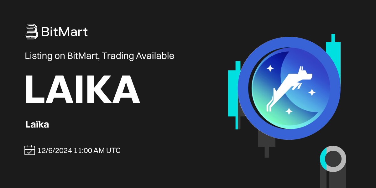 BitMartExchange's tweet image. #BitMart will list Laïka (LAIKA) @Laika_Layer2 on our digital assets platform on December 6, 2024 🤩

💰Trading pair: LAIKA/USDT
💎Deposit: Available
💎Trading: 12/6/2024 11:00 AM UTC

Learn more: support.bitmart.com/hc/en-us/artic…
