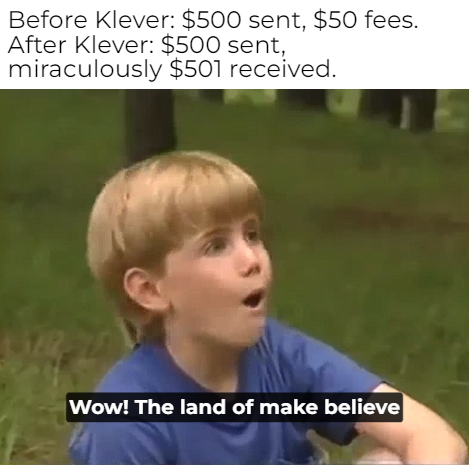 PeterDeri's tweet photo. "Before Klever: $500 sent, $50 fees.
After Klever: $500 sent, $501 received."😅 #CryptoFreedom #Klever #KLV https://t.co/ub5uPZZUdO