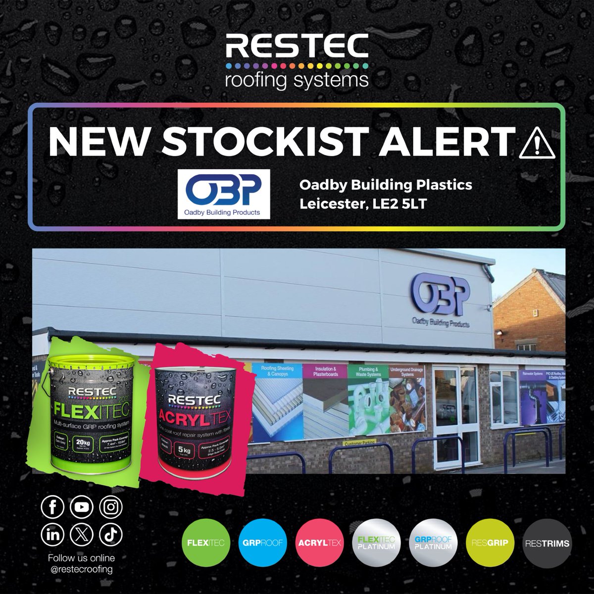 RestecRoofing's tweet photo. ⚠️ 𝗡𝗲𝘄 𝗦𝘁𝗼𝗰𝗸𝗶𝘀𝘁 𝗔𝗹𝗲𝗿𝘁 ⚠️

We're pleased to announce that Oadby Building Plastics, Leicester are now stocking 𝗙𝗟𝗘𝗫ITEC and 𝗔𝗖𝗥𝗬𝗟TEX!🚀

#Flatroofing #Liquidroofing #flexitec https://t.co/iP2oWzTj1X