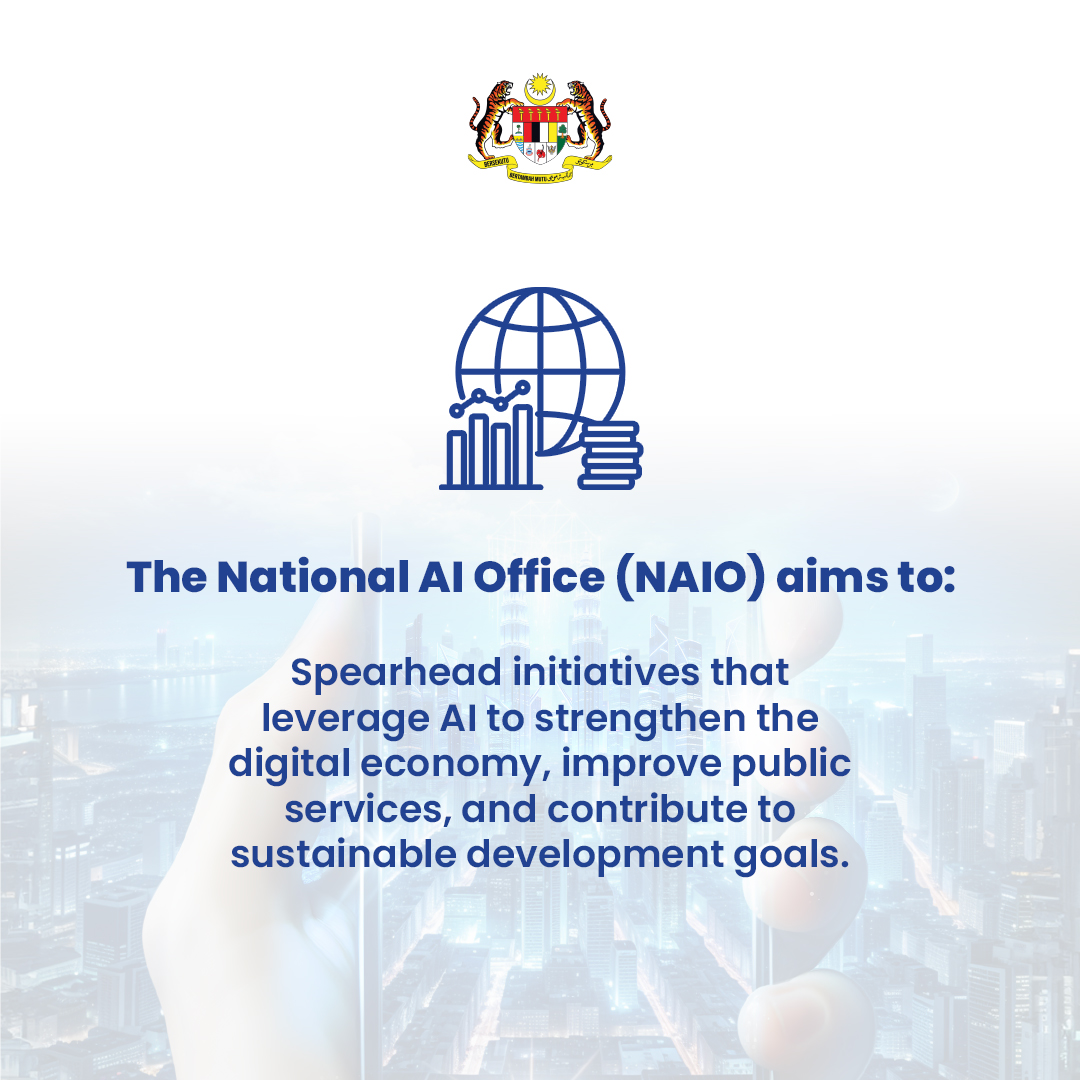 mydigital_corp's tweet photo. The National AI Office, approved by the Cabinet on 28 Aug 2024, will drive innovation, boost the digital economy, and position the country as a regional AI leader.
#NAIO #MyDIGITAL #MYCentre4IR #TheFutureFaster https://t.co/YhFwL3D1W3
