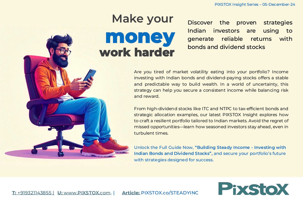 pixstox's tweet photo. PIXSTOX Insights: How to Secure Steady Income with Smart Investments

Market volatility can derail your financial goals—unless you have a strategy that works in every cycle. Discover how seasoned investors use Indian bonds and dividend stocks to build a steady income stream and stay ahead of the market.

This guide - Building Steady Income - Investing with Indian Bonds and Dividend Stocks, shows you how to create consistent returns while avoiding common pitfalls. Don't wait—secure your portfolio's future today.

Read the Full Insight Here - https://t.co/vqWWuZdqwE

#investing #IncomeInvesting #DividendStocks #bonds #IndianMarkets #PortfolioManagement #financialplanning #PIXSTOXInsights #InvestmentStrategy #SteadyReturns#MarketVolatility #wealthmanagement #SmartInvesting #financialindependence