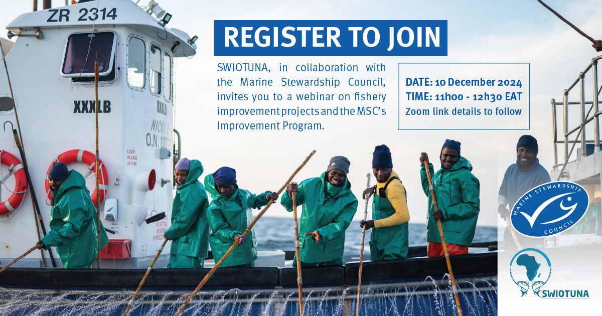 📢 Webinar Announcement!
Join SWIOTUNA and MSC for an insightful webinar on Fisheries Improvement Projects &amp; MSC Improvement Program.
📅 Date:  10th Dec 2024
⏰  Time: 11:00 AM EAT
👉 Click here to register bit.ly/41iY23W
Don't miss out! Save the date and register today.