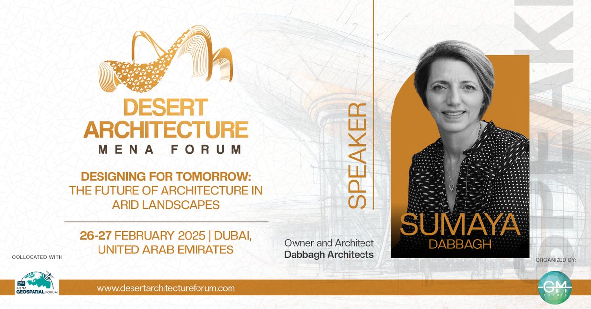 gmgroupdxb's tweet image. Sumaya Dabbagh, Founder of Dabbagh Architects, brings 20+ years of experience in cultural and sustainable design to the Desert Architecture MENA Forum.

🗓 February 26-27, 2025
👉 Register: desertarchitectureforum.com

#DAForum2025 #SustainableDesign #InclusiveArchitecture