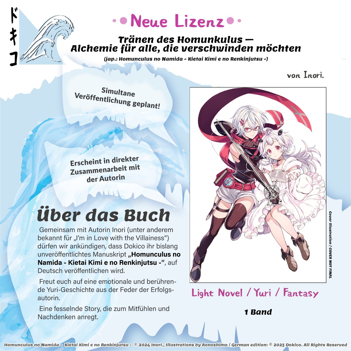 Dokico_de's tweet photo. +++Ankündigung+++

Wir bringen gemeinsam mit Autorin @Inori_ILTV ihr bislang unveröffentlichtes Manuskript „Tränen des Homunkulus – Alchemie für alle, die verschwinden möchten“ nach Deutschland. 

Weitere Details zum Release folgen in Zukunft. https://t.co/6VVN0XdVJ9