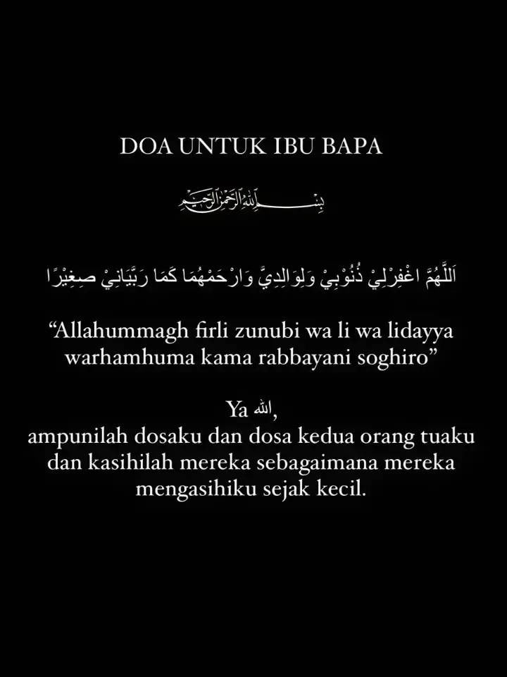 "Doa untuk ibu bapa" 🫶