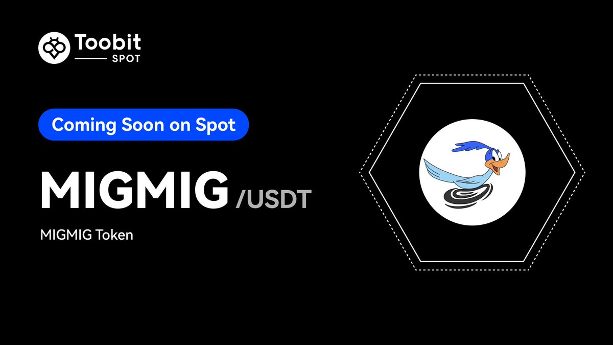 🔔 Countdown Begins: Migmig's spot listing on #Toobit is just around the corner!

#Newlisting #cryptotrading #Migmig