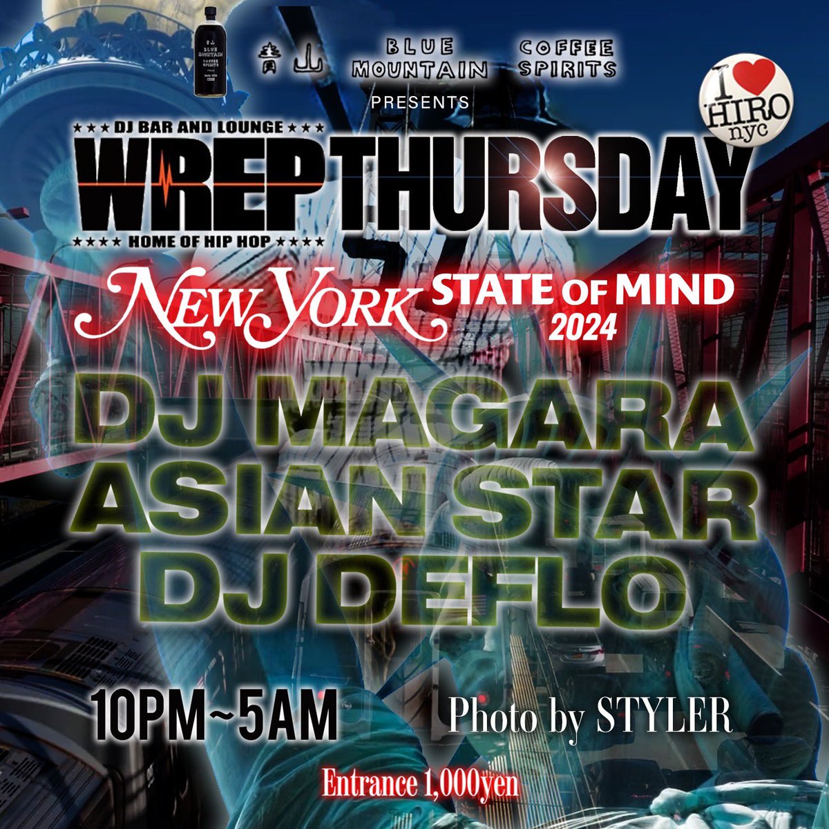 TONIGHT‼︎
青山BLUE MOUNTAIN COFFEE SPIRITS presents WREP THURSDAY"

DJ HIROnyc Memorial Night 🗽🇺🇸

#wrepthursday #毎週木曜日 #hiphop #rnb #trap #afrobeats #reggae #dancehall #blackmusic #party #shibuya #tokyo #青山焼酎 #aoyamabluemountaincoffeespirits