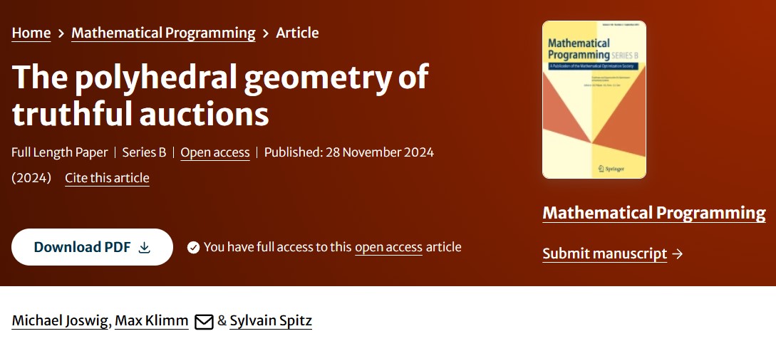 s_combinatorics's tweet image. ✨ Recently accepted by #MathematicalProgramming
Michael Joswig, Max Klimm, Sylvain Spitz @TUBerlin:
"The polyhedral geometry of truthful auctions"
🔓 #OpenAccess 👉 link.springer.com/article/10.100…
