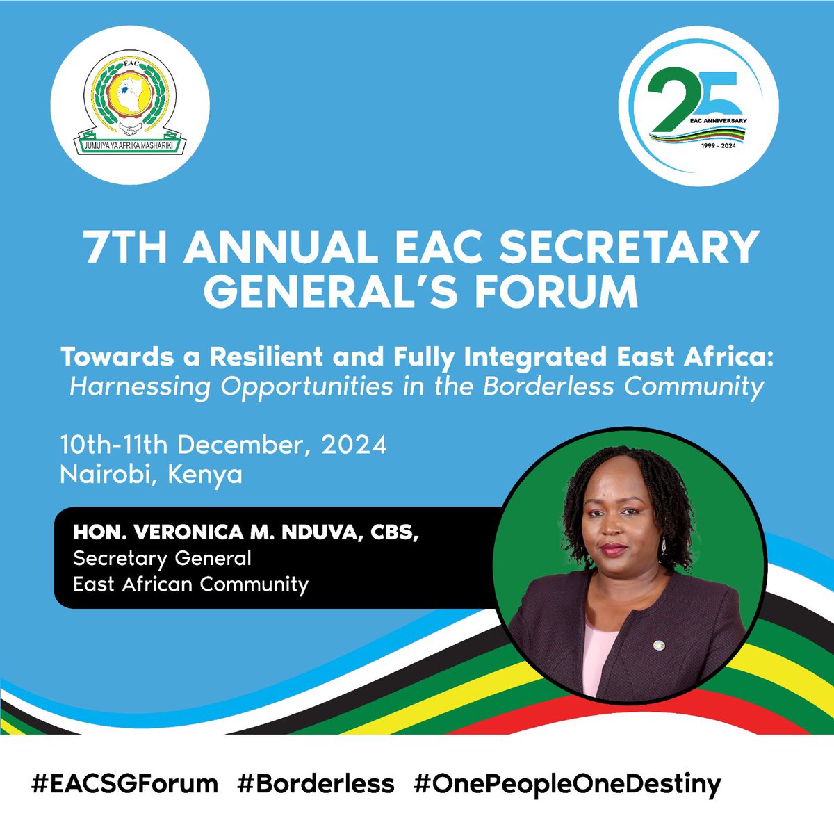 📌 𝐶𝑜𝑚𝑖𝑛𝑔 𝑢𝑝…

💫 𝟕𝐓𝐇 𝐀𝐍𝐍𝐔𝐀𝐋 𝐄𝐀𝐂 𝐒𝐆 𝐅𝐎𝐑𝐔𝐌

📍   Nairobi, Kenya

🗓️   10th - 11th December, 2024.

Your voice matters! Together, we can address challenges &amp; unlock opportunities for all East Africans!

<a href="/SGNduva/">Veronica M. Nduva, CBS</a> <a href="/EA_Bunge/">EALA</a> <a href="/EACJCourt/">East African Court of Justice</a>