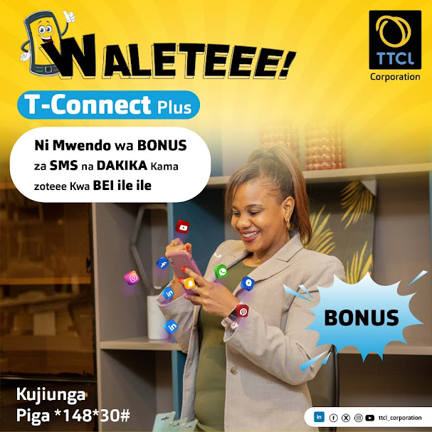 TTCLCorporation's tweet photo. #Waletee tumerahisisha maisha jipatie kifurushi cha T-Connect Plus kikiwa na Bonus za kutosha za Dakika na SMS
#kujiunga piga *148*30# https://t.co/8xs36H0S8T