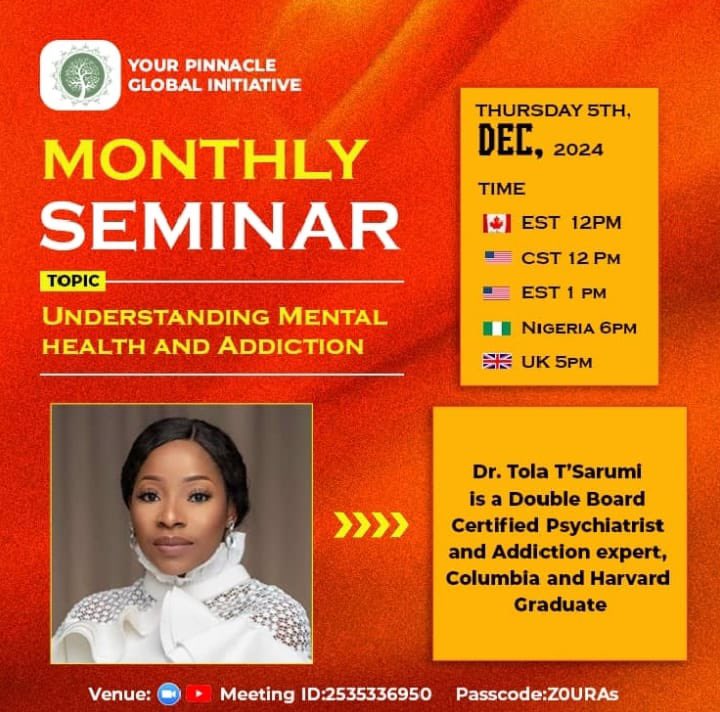Join us tonight #mentalhealthseminar #Understandingaddiction#Addictions #Mentalhealthawareness #Mentalhealthmatters #counsellors #psychotherapists #psychologists #Supportingyourwellbeing #drtolatsarumi #psychiatrists #guestspeaker #YPGintiative #Mentalhealthngo #internationalngo