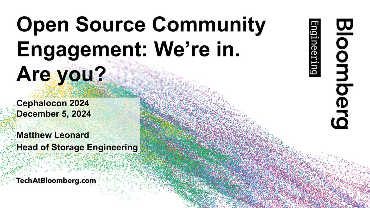 TechAtBloomberg's tweet image. In today&apos;s #Cephalocon 2024 keynote (6:30 CET), Matthew Leonard, Head of #StorageEngineering, will discuss principles of #opensource engagement &amp;amp; how we want to encourage a higher level of engagement within all aspects of the #Ceph project and community
bloom.bg/3VqyNZT