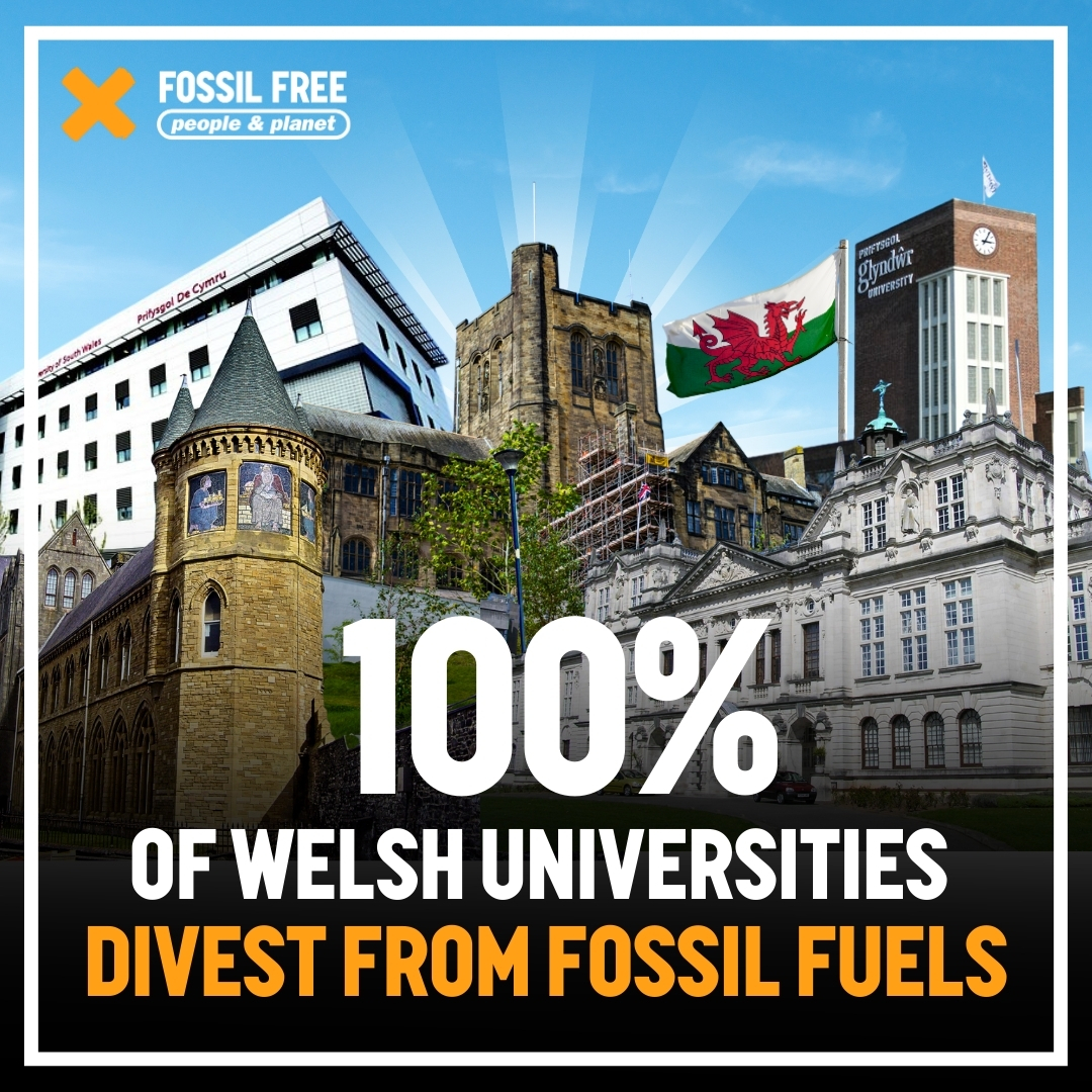 ✊ Another massive moment for the Fossil Free Campaign!

As of today, 100% of Welsh universities have committed to divesting from the fossil fuel industry! 🏴󠁧󠁢󠁷󠁬󠁳󠁿 🎉

Student campaigners fought for over a decade to make this happen and today they made history! 🙌