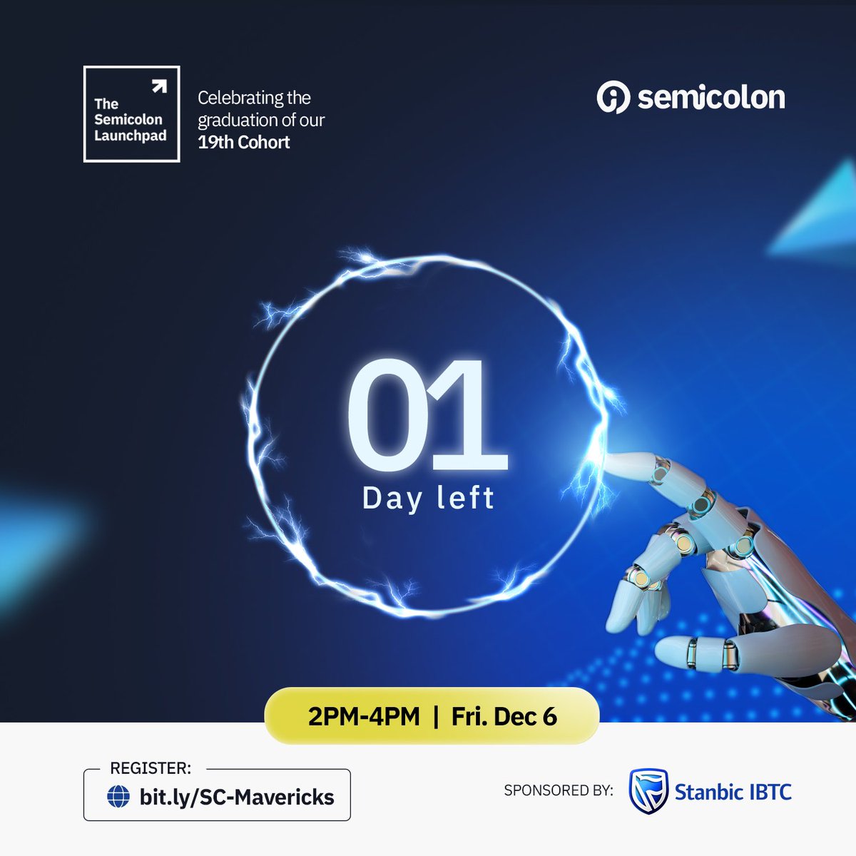 semicolonafrica's tweet image. It’s tomorrow!!!💃
The launchpad ceremony of our 19th Cohort is happening tomorrow. 🔥
Join us to celebrate this dynamic group of skilled software engineers: bit.ly/SC-Mavericks.
#SemicolonLaunchpad #softwareengineeringtraining #semicolonafrica