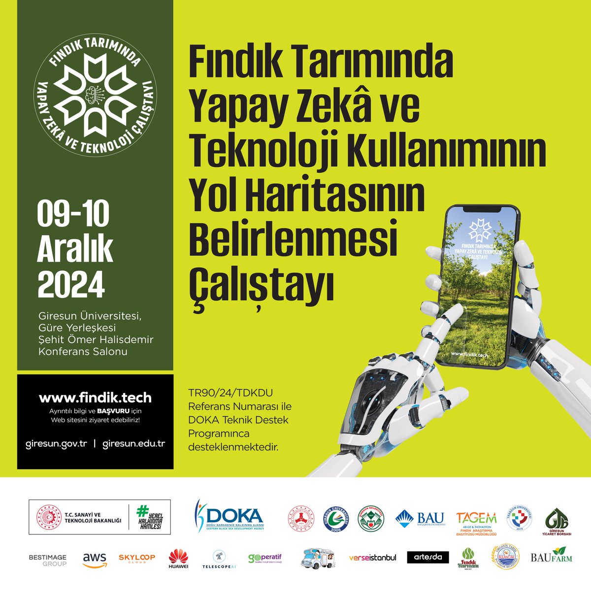 gru_pdo's tweet photo. 09-10 Aralık 2024 tarihinde Şehit Ömer Halisdemir Konferans Salonu'nda "Fındık Tarımında Yapay Zeka Kullanımı" başlıklı çalıştay gerçekleştirilecektir. Tüm katılımcılarımız davetlidir. #giresunüniversitesi #giresun #fındık 

Detaylı bilgi için
👇
https://t.co/UAEFmQGcaz https://t.co/J5XfanO4Kk