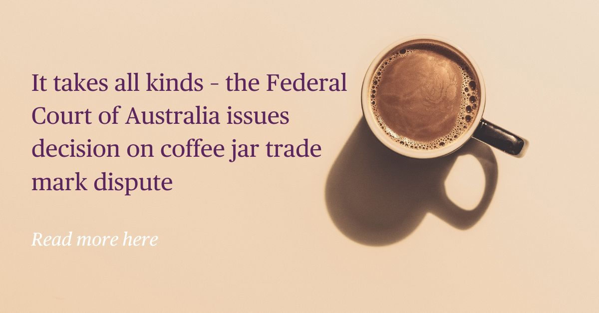 ☕ Australia's coffee culture is brewing up legal battles! KDE (Moccona) and Cantarella (Vittoria) recently clashed in the Federal Court over their coffee jar designs.

Discover key takeaways for traders in our latest article: lnkd.in/ecfJskHm