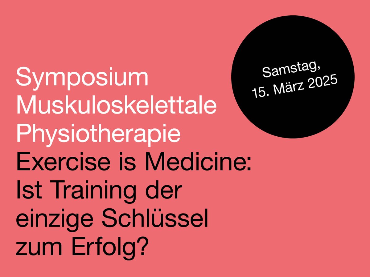 «Exercise is Medicine: Ist Training der Schlüssel zum Erfolg?»   
8. Symposium Muskuloskelettale Physiotherapie an der <a href="/ZHAW/">ZHAW</a> #svomp
📍 Datum: 15.03.2025 
📅 Deadline Abstracts: 15.01.2025 
🖊️Jetzt anmelden zhaw.ch/de/gesundheit/…